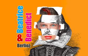 Beatrice & Benedict - Berlioz